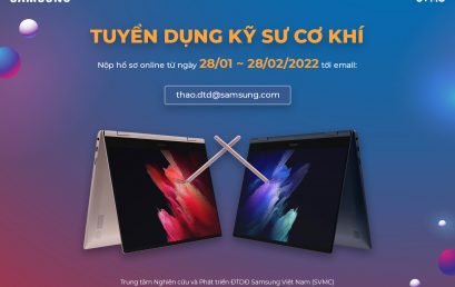 Trung tâm Nghiên cứu và Phát triển ĐTDĐ Samsung Việt Nam (SVMC) tuyển dụng vị trí Kỹ sư cơ khí