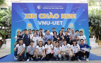 Trường Đại học Công nghệ – ĐHQGHN: Đồng hành và sẻ chia với tân sinh viên K69 trên con đường ước mơ